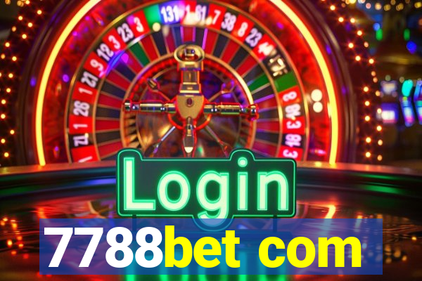 7788bet com